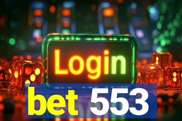 bet 553